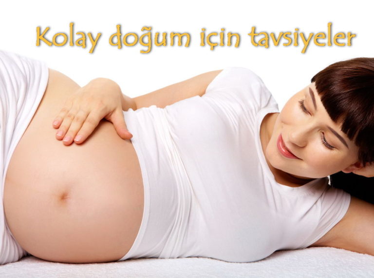 Ağrısız Kolay Doğum İçin Tavsiyeler